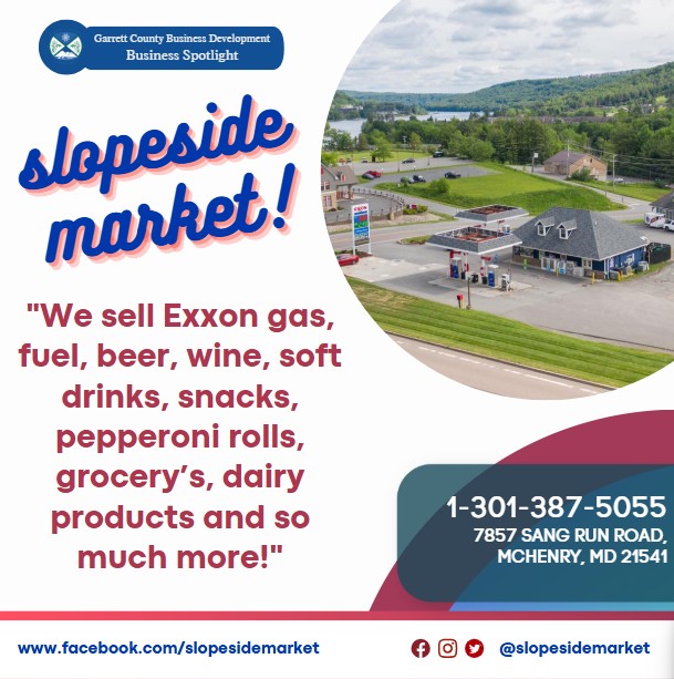 Todays Business Spotlight 📣 is on Slopeside Market!
Visit them at www.facebook.com/slopesidemarket
Follow us to see more daily Garrett County Business Spotlights!
If you are interested in having your business featured contact Connor Norman at cnorman@garrettcountymd.gov. #businessdevelopment #garrettcountymd 